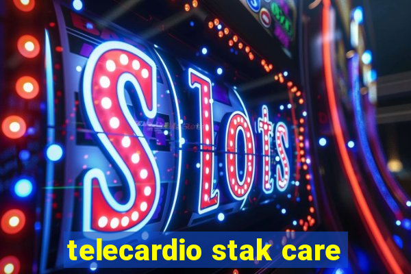 telecardio stak care